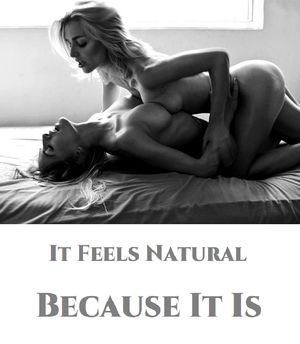 It Feels Natural, Because It Is