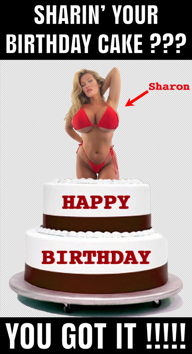 SHARIN' YOUR BIRTHDAY CAKE ???