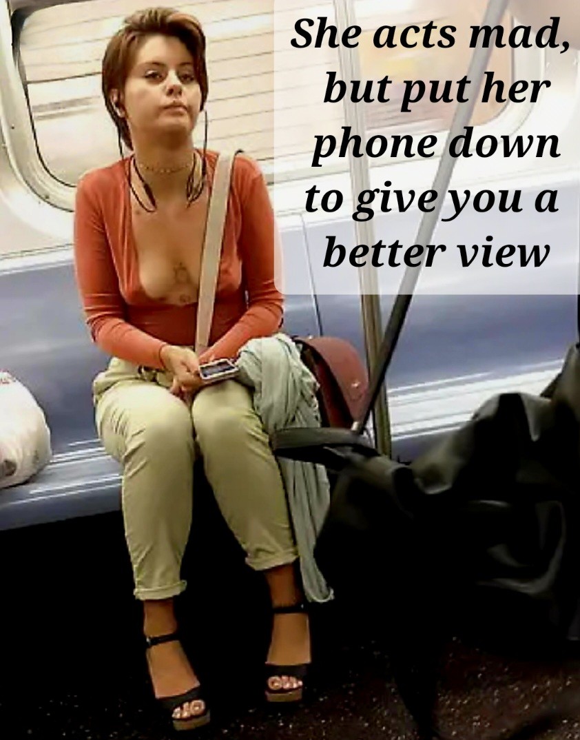 She doesn't dress like that to be ignored