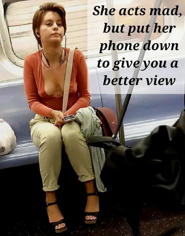 She doesn't dress like that to be ignored