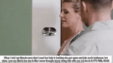 My friends mom feel good