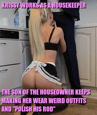 Your response to Krissy was that cleaning, polishing, whatever is part of her job. Not sure why that guy keeps getting his rods dirty though