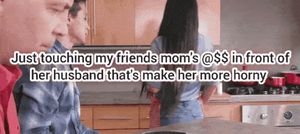 I love my friends mom ass