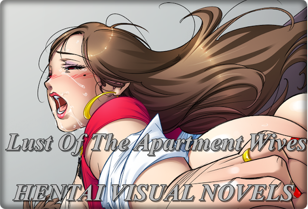 Lust Of The Apartment Wives