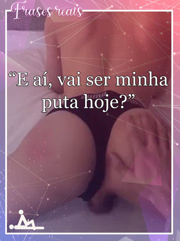 Vai ser minha putinha