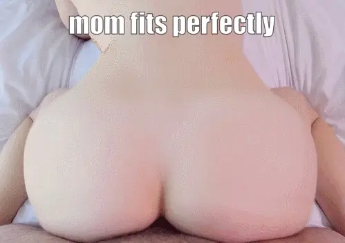mom is perfect