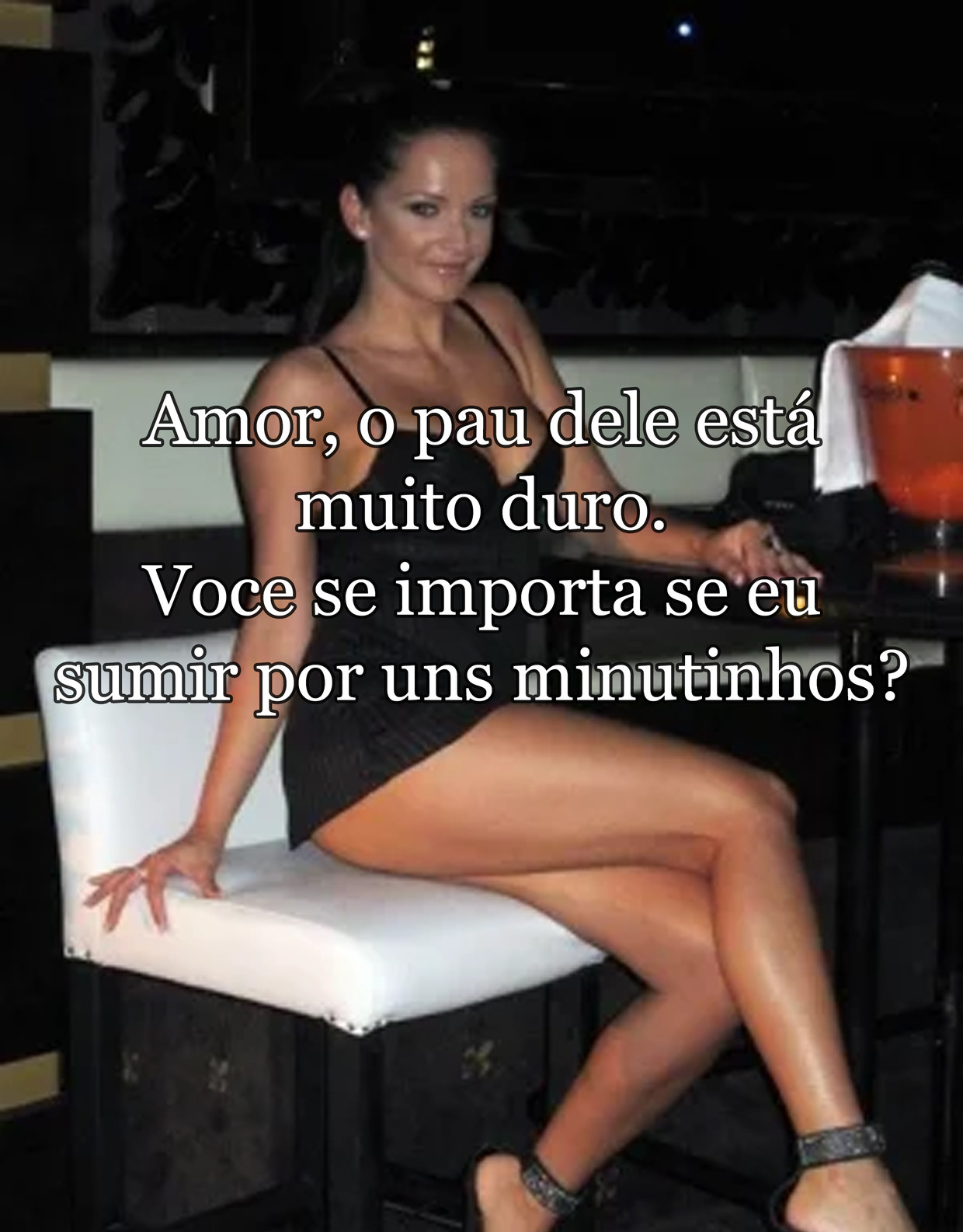 Só uns minutinhos