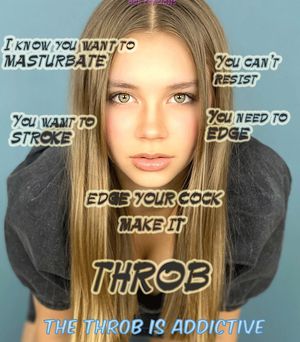 “I know you want to masturbate…You can’t resist…”