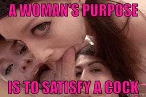 If you are not doing that you are not a real woman