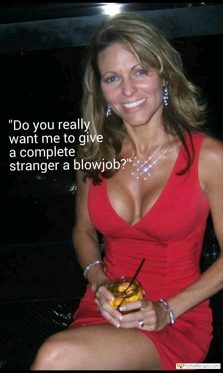 Indecent proposal to a wife.