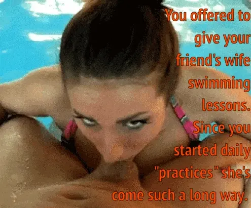 Your buddy's cheating wife deepthroating you in the pool