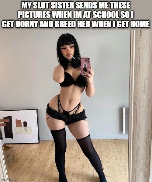 goth sis wants breeding