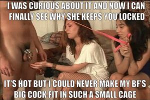 She talked so much to her best friend about your cage