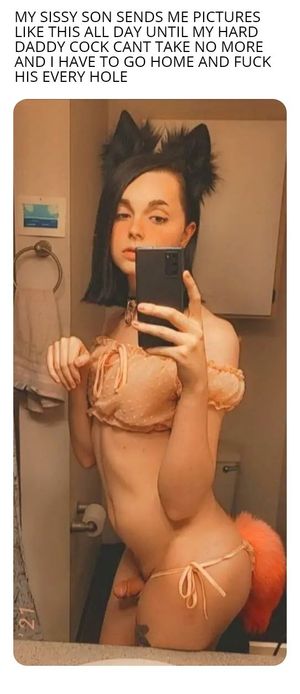 Hurry home to your sissy son daddy