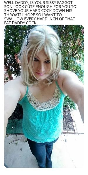 Well daddy is your sissy son cute enough to throat?