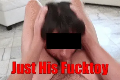 Just His Fucktoy 5