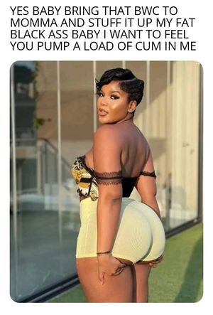 I'd love to dump a load of white man cum in her