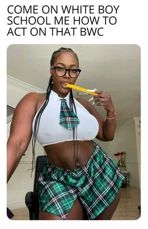 I would teach her everything she needed to know