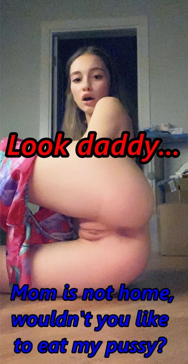 Eat my pussy, daddy