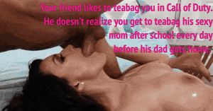 Riding your friend's mom's face before her husband gets home