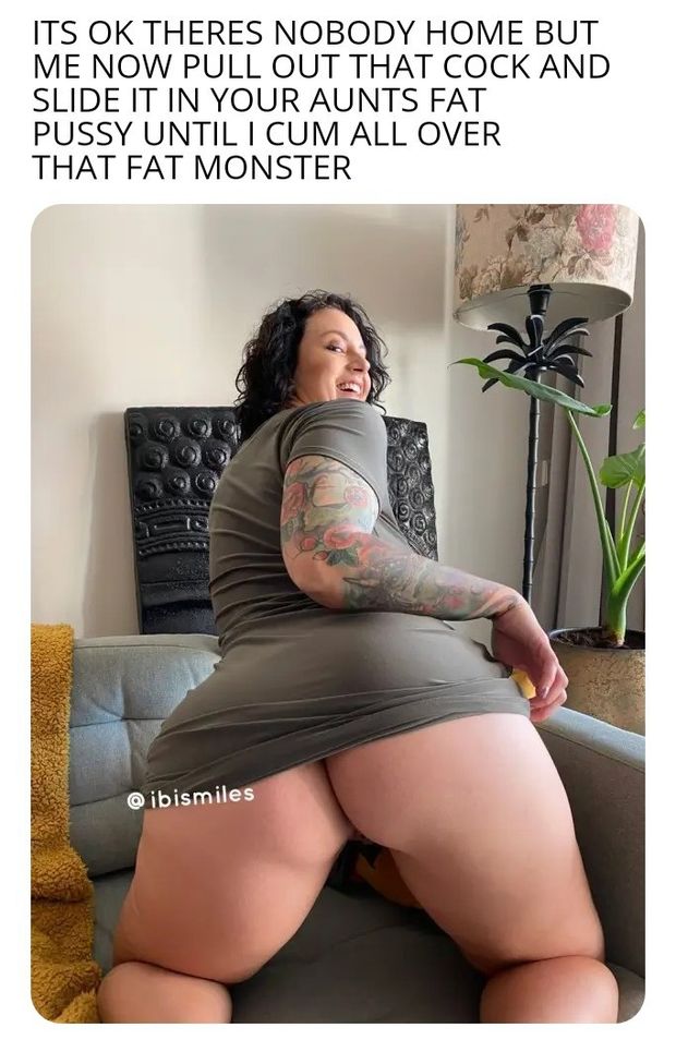 I'd stretch out that fat pussy aunt