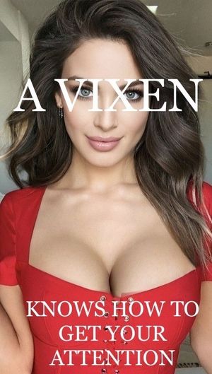 Perfection: Vixen ❤️❤️❤️