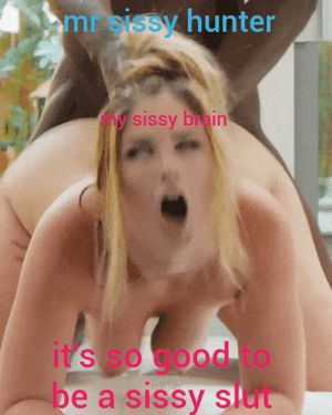 When i dream of Mr sissy hunter