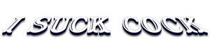 I suck cock message