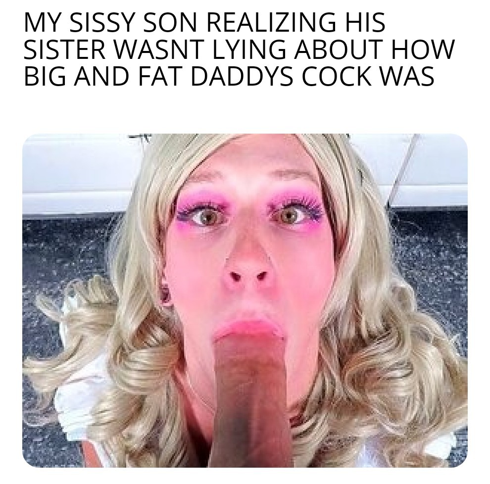 He should had listened to his little sister about daddys cock
