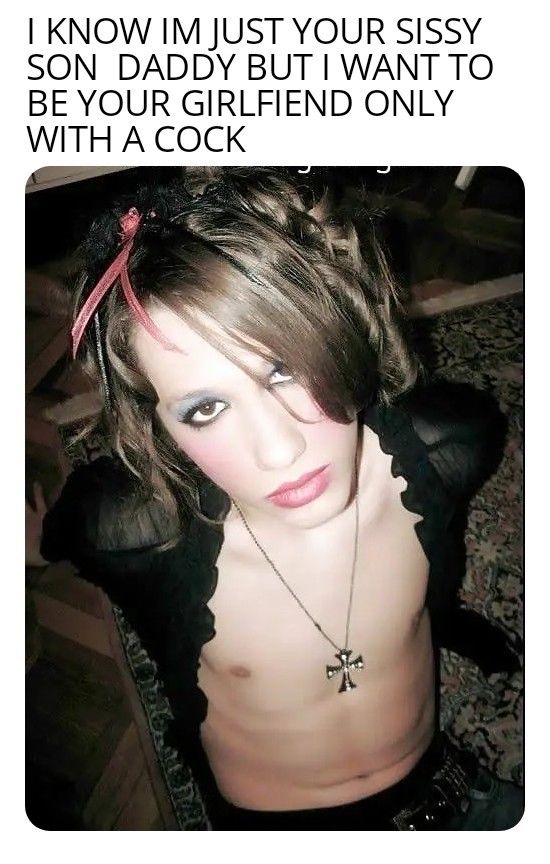 Daddys sissy girlfriend