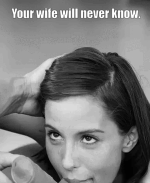 My wife likes seducing married men.