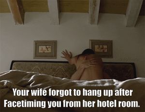 She Facetimed you before she was "going to bed"