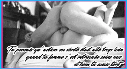 Tu pensais qu’action ou vérité était allé trop loin quand ta femme s’est retrouvée seins nus, tu avais tort