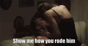 He loves when you show him how you cheated.