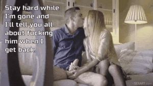 She wants you to edge the whole time she's gone.