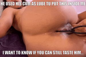 Still full of his cum