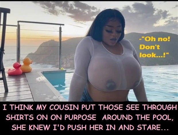 Seethrough cousin