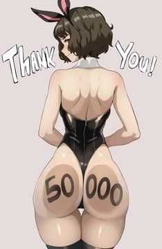 50,000 ass fucks