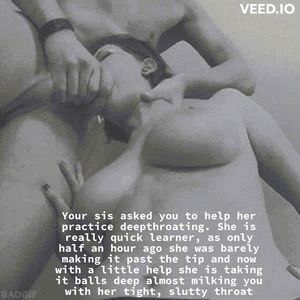 Sister takes after her mother and deepthroats dick like a pro