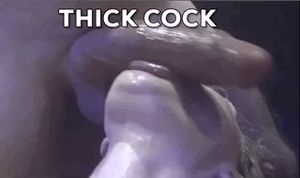Thick cock