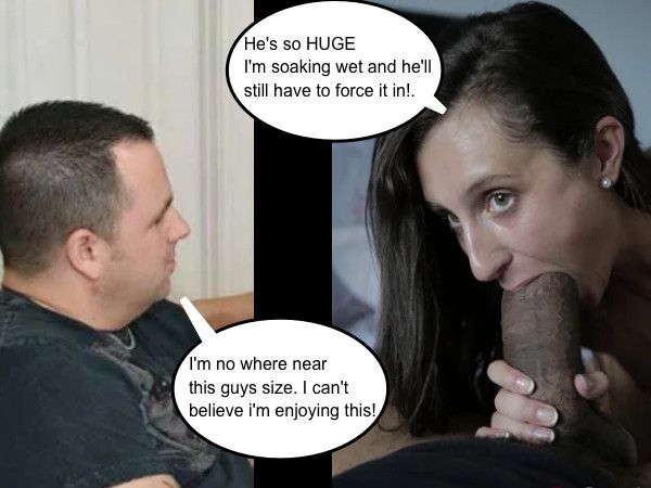 You and your wife's inner thoughts as she enjoys the biggest cock she's ever had
