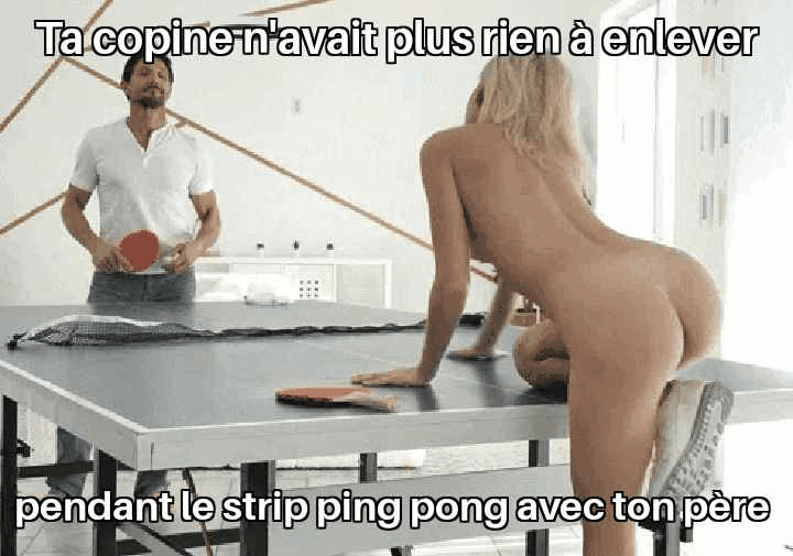 Heureusement, ta copine n'est pas mauvaise perdante