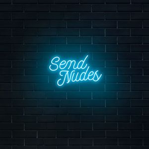 My neon sign send nudes