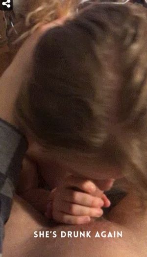 Your gf is drunk again