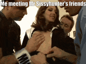 Even more friends of Mr Sissyhunter show up