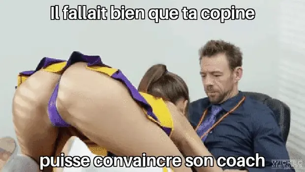 Ta copine mérite sa place, elle est douée
