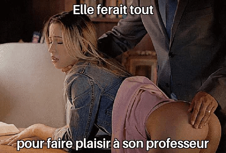 Son professeur trouve toujours un prétexte pour punir ta copine