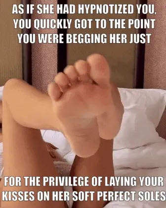 She learned to take advantage of your foot fetish