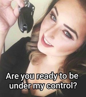 A WOMAN therefore must take control of the penis SHE owns.....and yes....I'm ready....