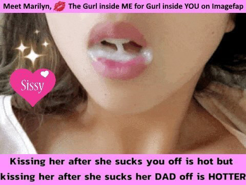 Mmm feed me your Daddy’s cum.
